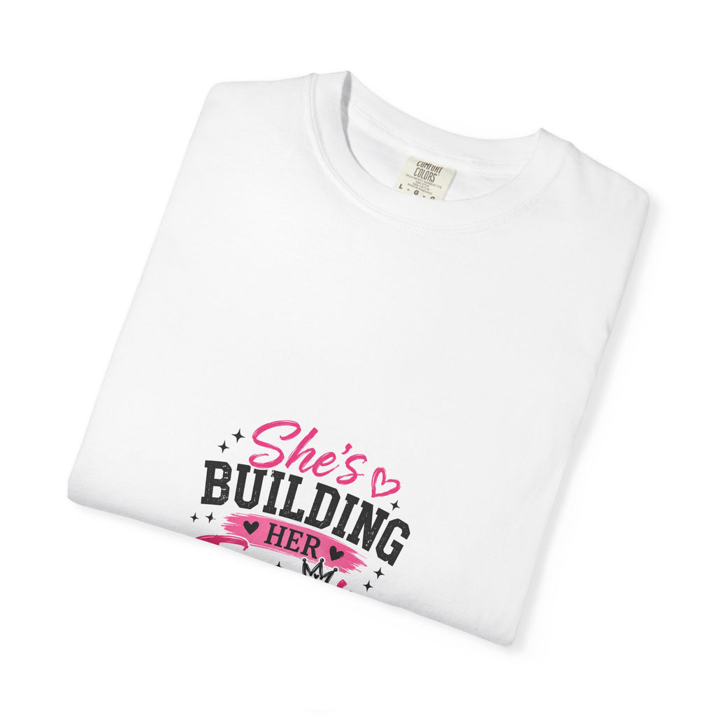 T-Shirt — "She's Building Her Empire Not Just A Paycheck" Motivational Women’s Tee