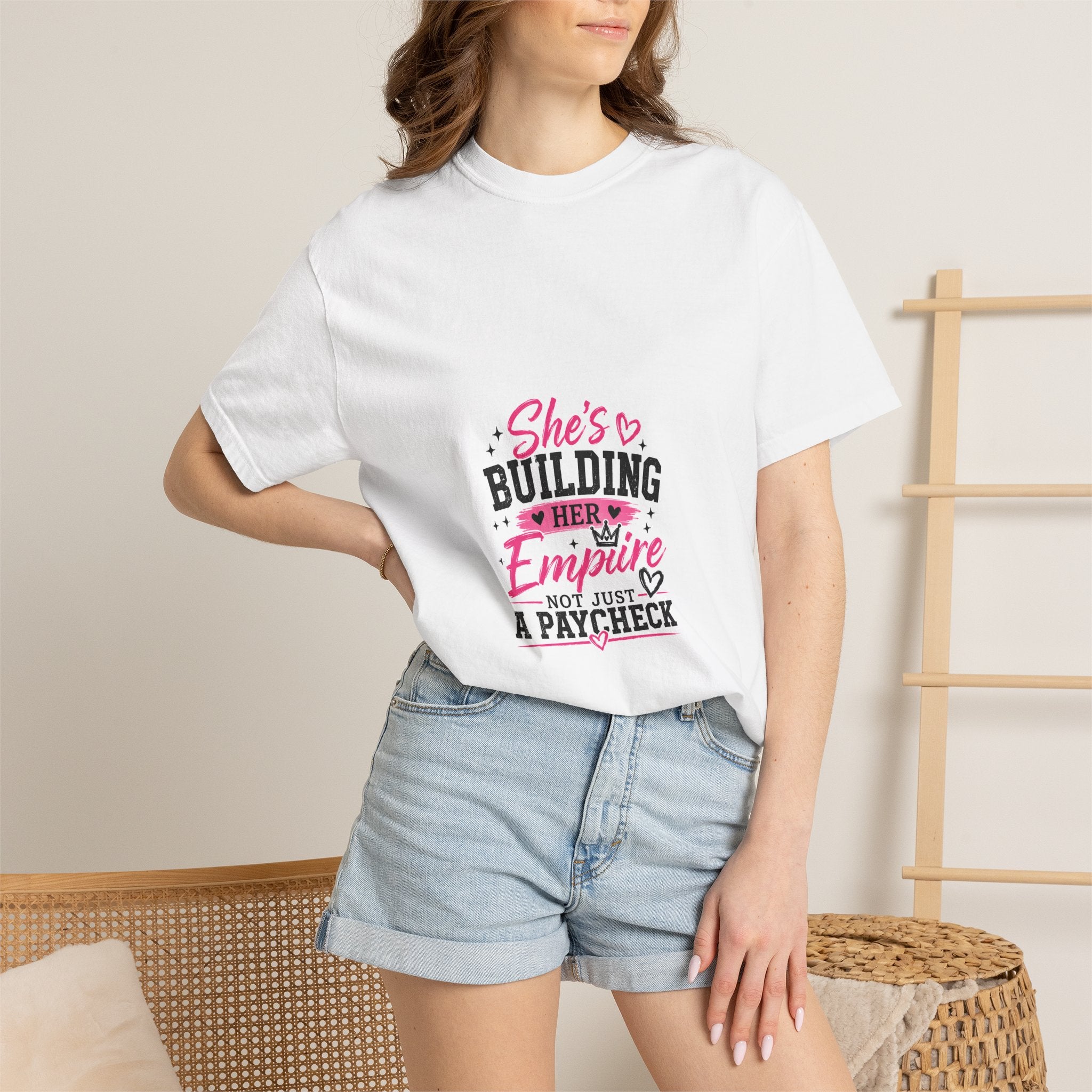 T-Shirt — "She's Building Her Empire Not Just A Paycheck" Motivational Women’s Tee